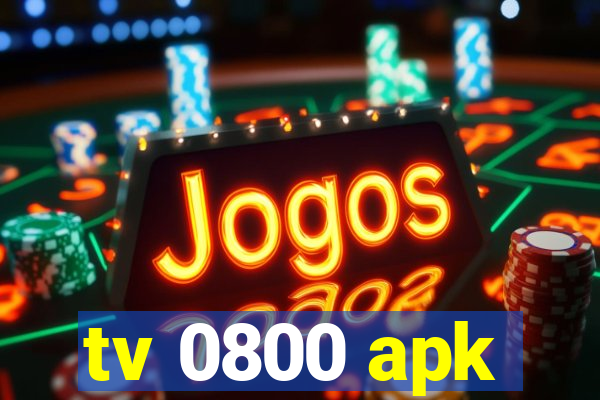 tv 0800 apk